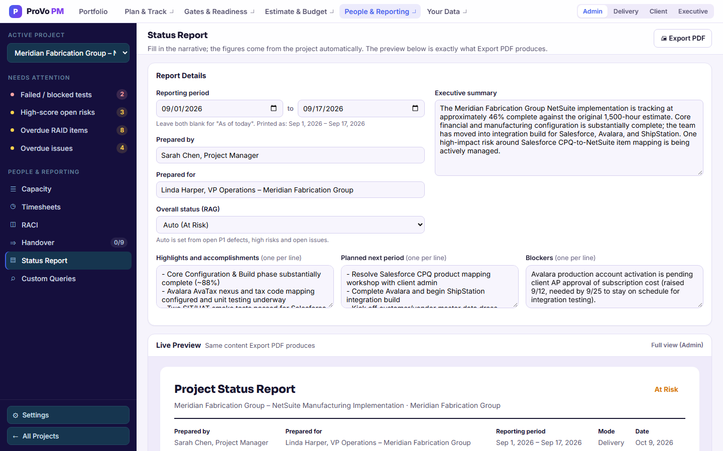 The status report builder for the Meridian Fabrication Group implementation, with the reporting period, executive summary, RAG status, highlights, next period and blockers, and a live preview of the generated report below